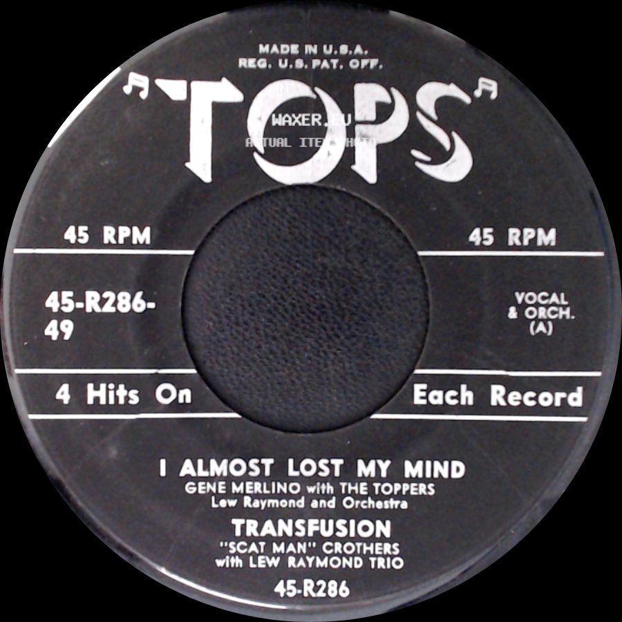 Gene Merlino With The Toppers / Bud Roman With The Toppers - I Almost Lost My Mind / Glendora / On The Street Where You Live side A