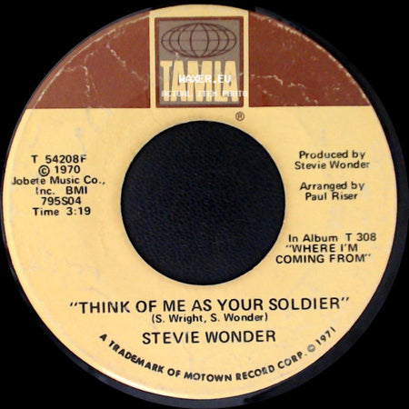 Stevie Wonder - If You Really Love Me / Think Of Me As Your Soldier side B