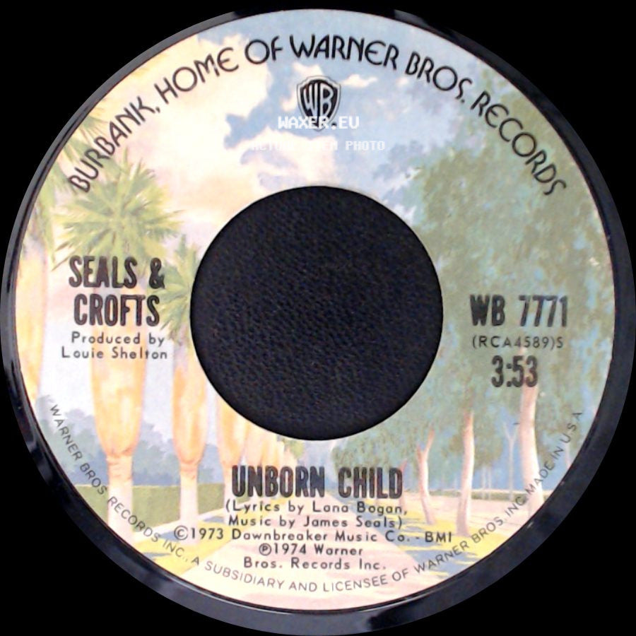Seals & Crofts - Unborn Child / Ledges side A