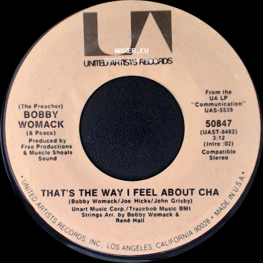 Bobby Womack (& Peace) - That's The Way I Feel About Cha / Come L'amore side A