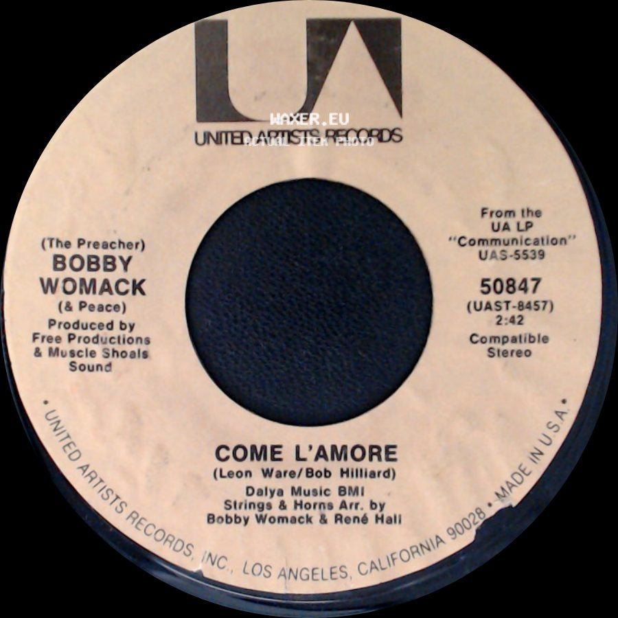 Bobby Womack (& Peace) - That's The Way I Feel About Cha / Come L'amore side B