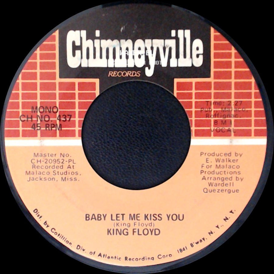 King Floyd - Please Don't Leave Me Lonely / Baby Let Me Kiss You side B