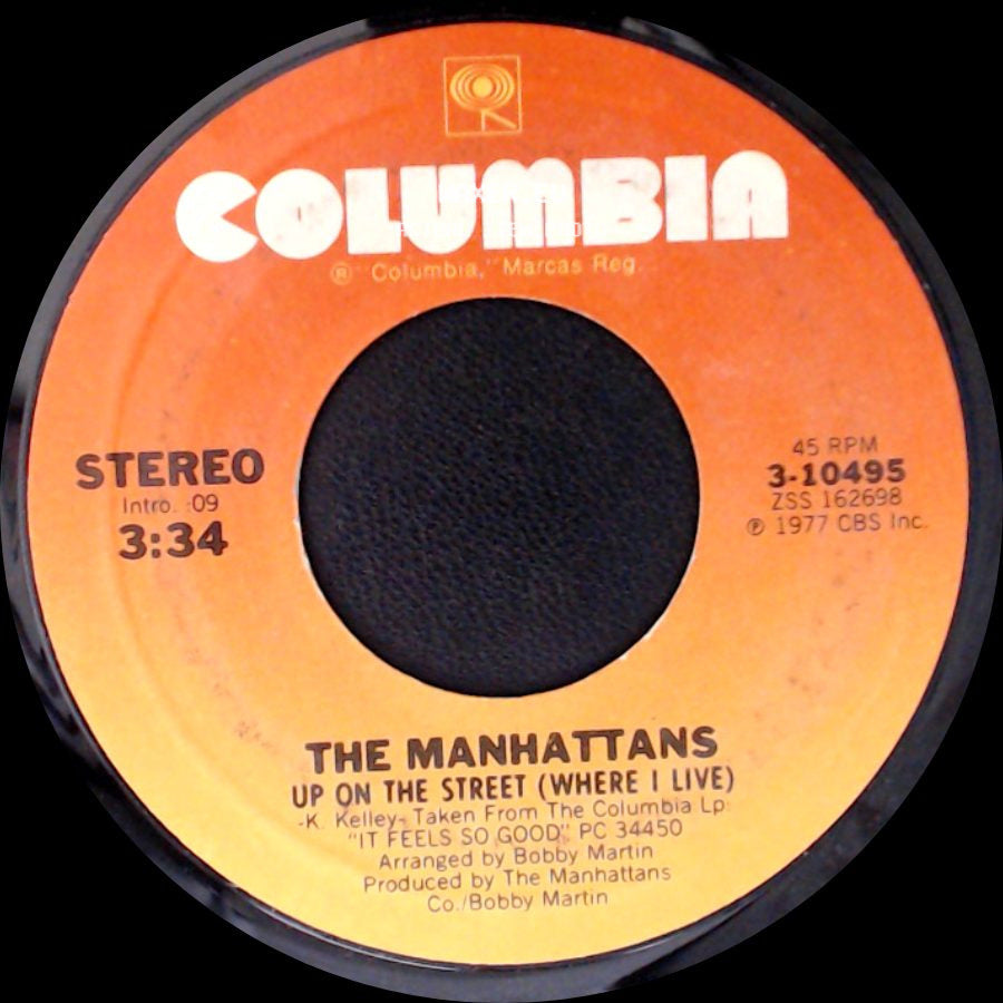 The Manhattans - It Feels So Good To Be Loved So Bad / Up On The Street (Where I Live) side B