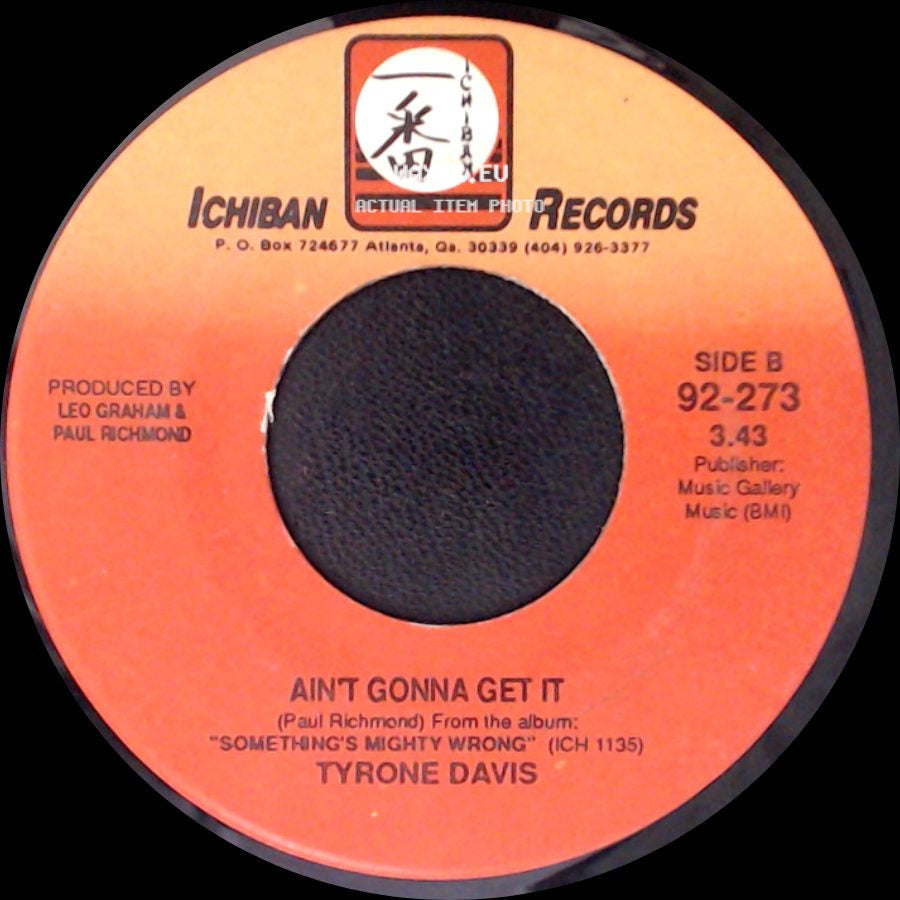 Tyrone Davis - Don't Make Me Choose / Ain't Gonna Get It side B