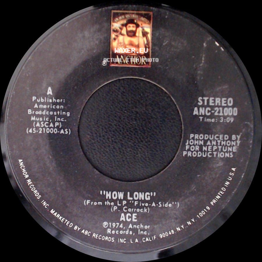 Ace - How Long / Sniffin' About side A