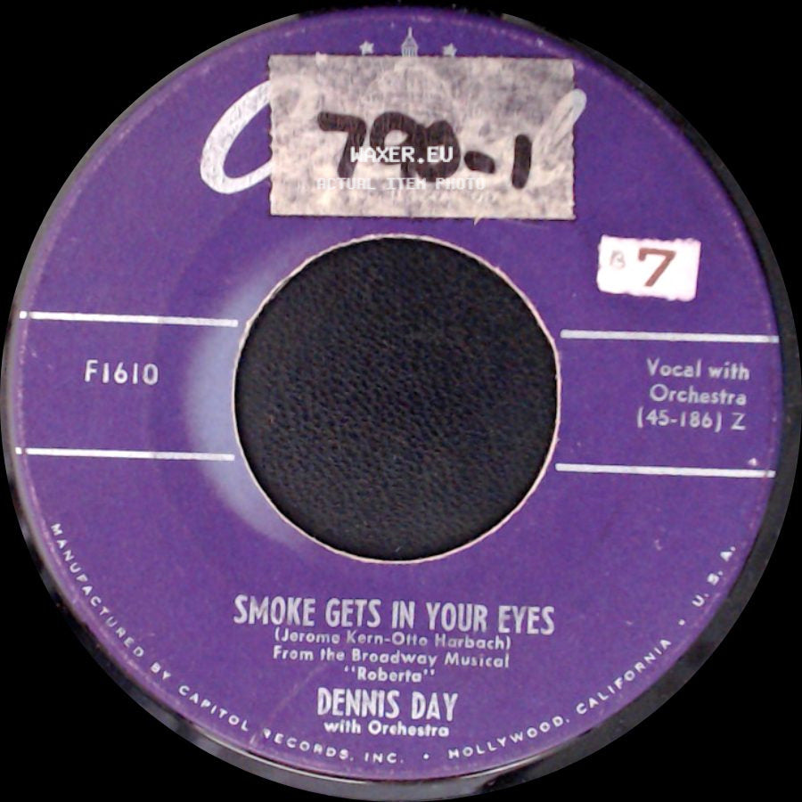 Dennis Day - Smoke Gets In Your Eyes / Danny Boy side A