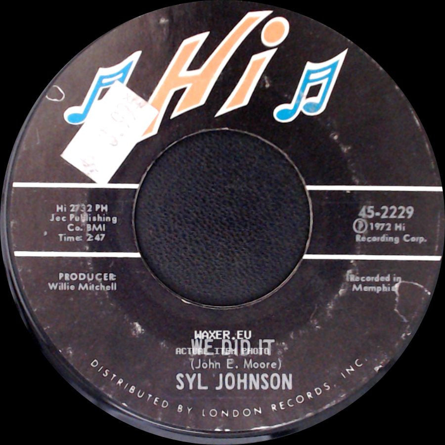 Syl Johnson - We Did It / Any Way The Wind Blows side A