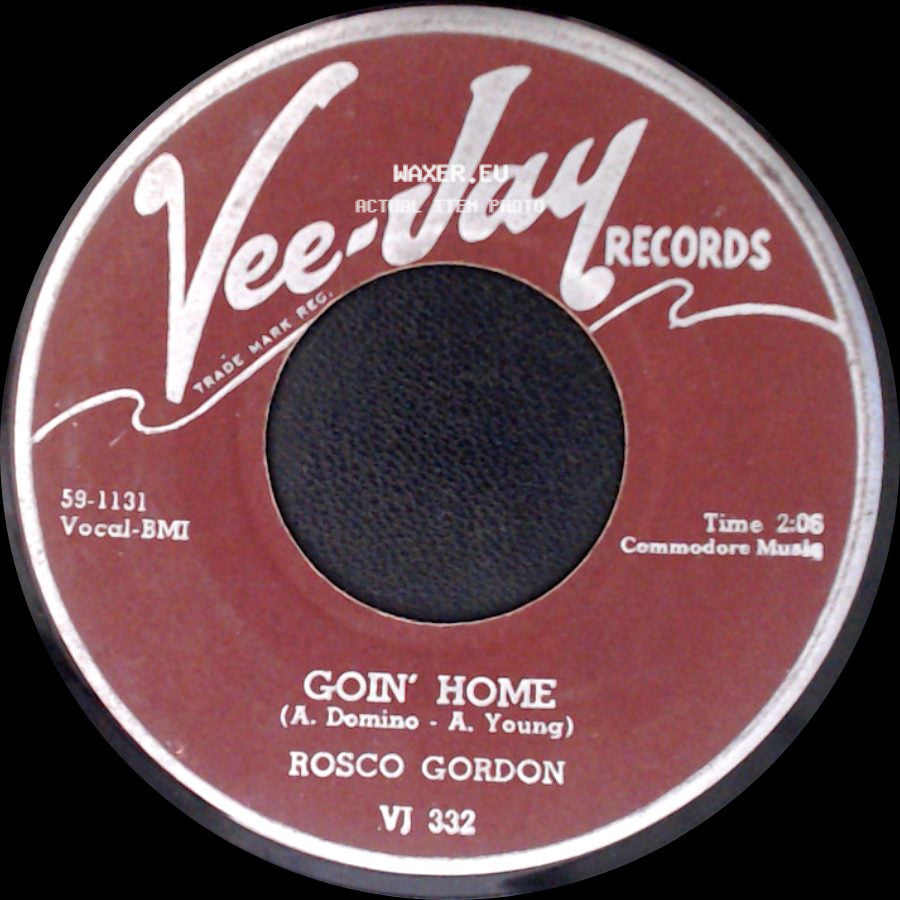 Rosco Gordon - Just A Little Bit / Goin' Home side B