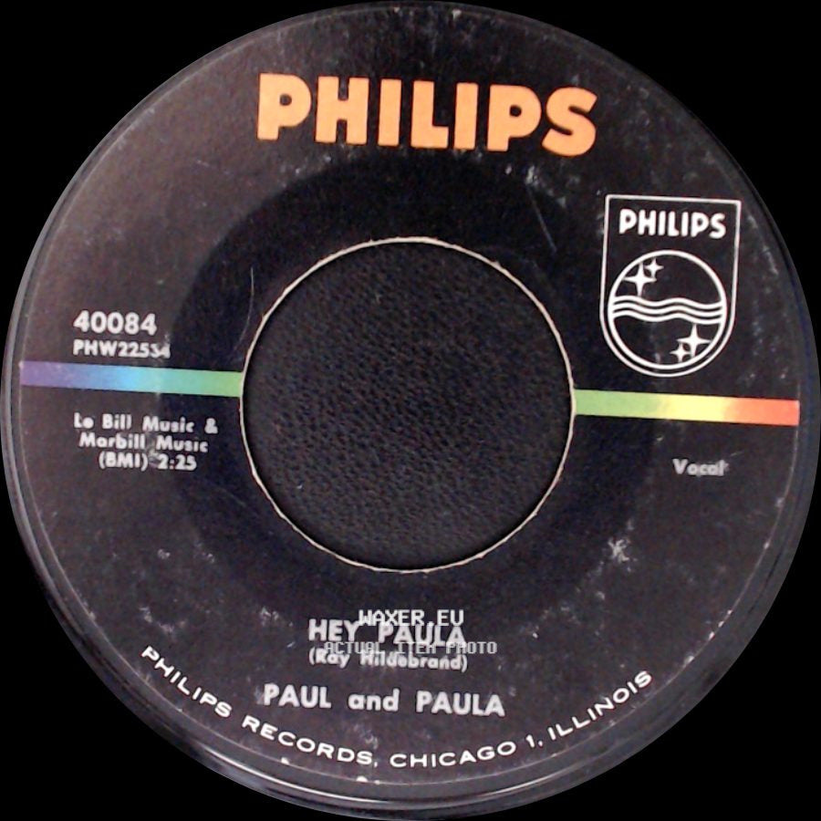 Paul And Paula - Bobby Is The One / Hey Paula side B