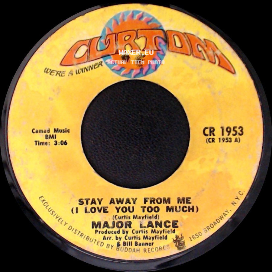 Major Lance - Gypsy Woman / Stay Away From Me (I Love You Too Much) side B