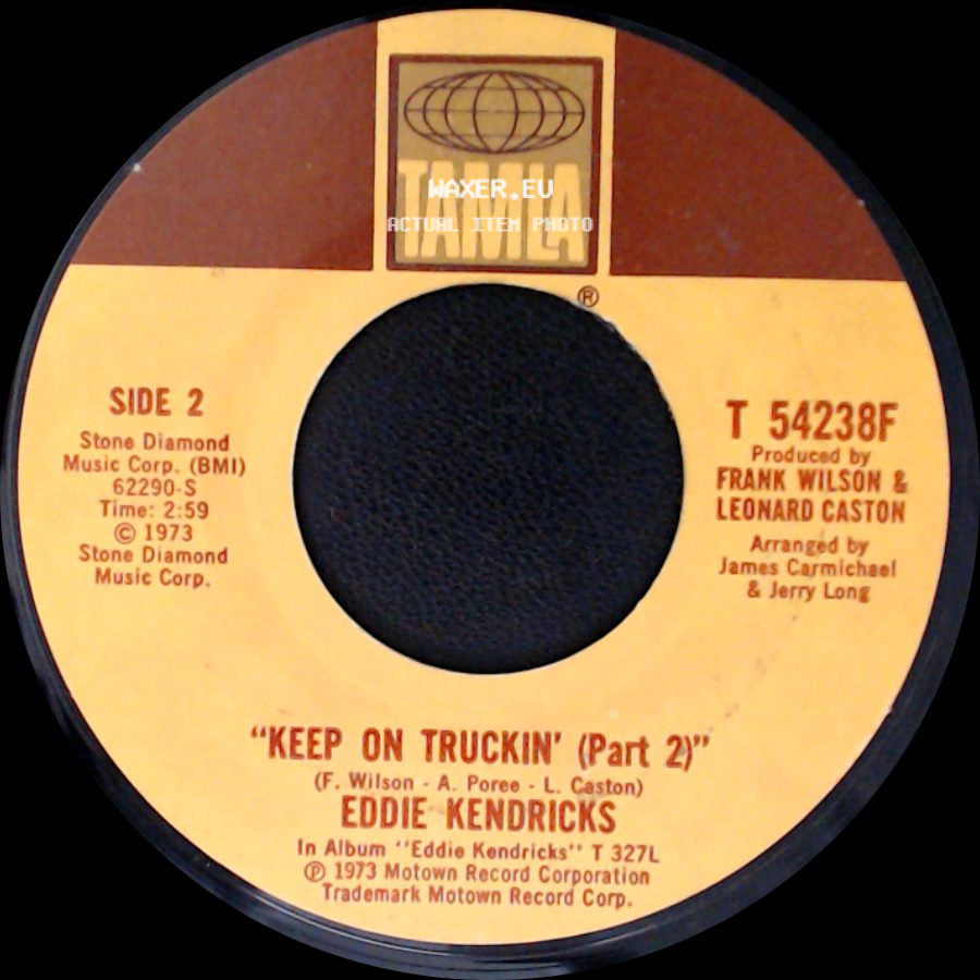 Eddie Kendricks - Keep On Truckin' (Part 1) / Keep On Truckin' (Part 2) side B