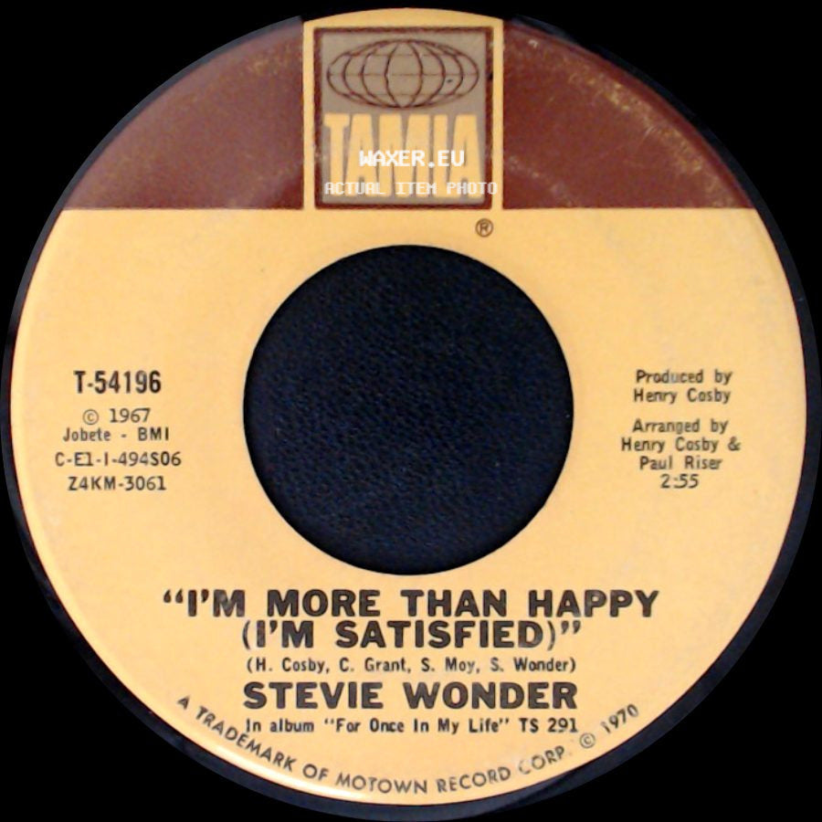 Stevie Wonder - I'm More Than Happy (I'm Satisfied) / Signed, Sealed, Delivered I'm Yours side A