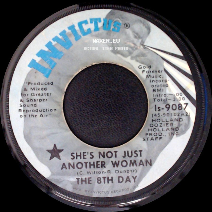 The 8Th Day - She's Not Just Another Woman / I Can't Fool Myself side A