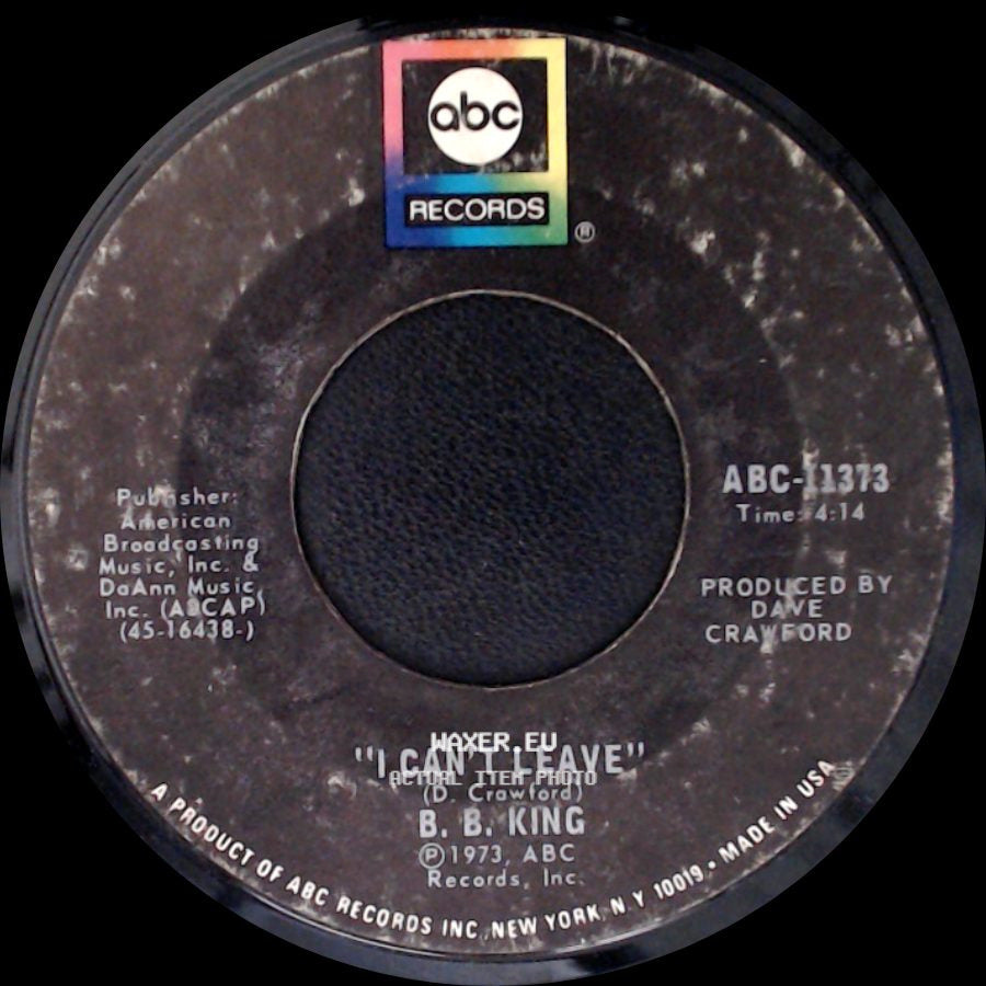 B. B. King - To Know You Is To Love You / I Can't Leave side B