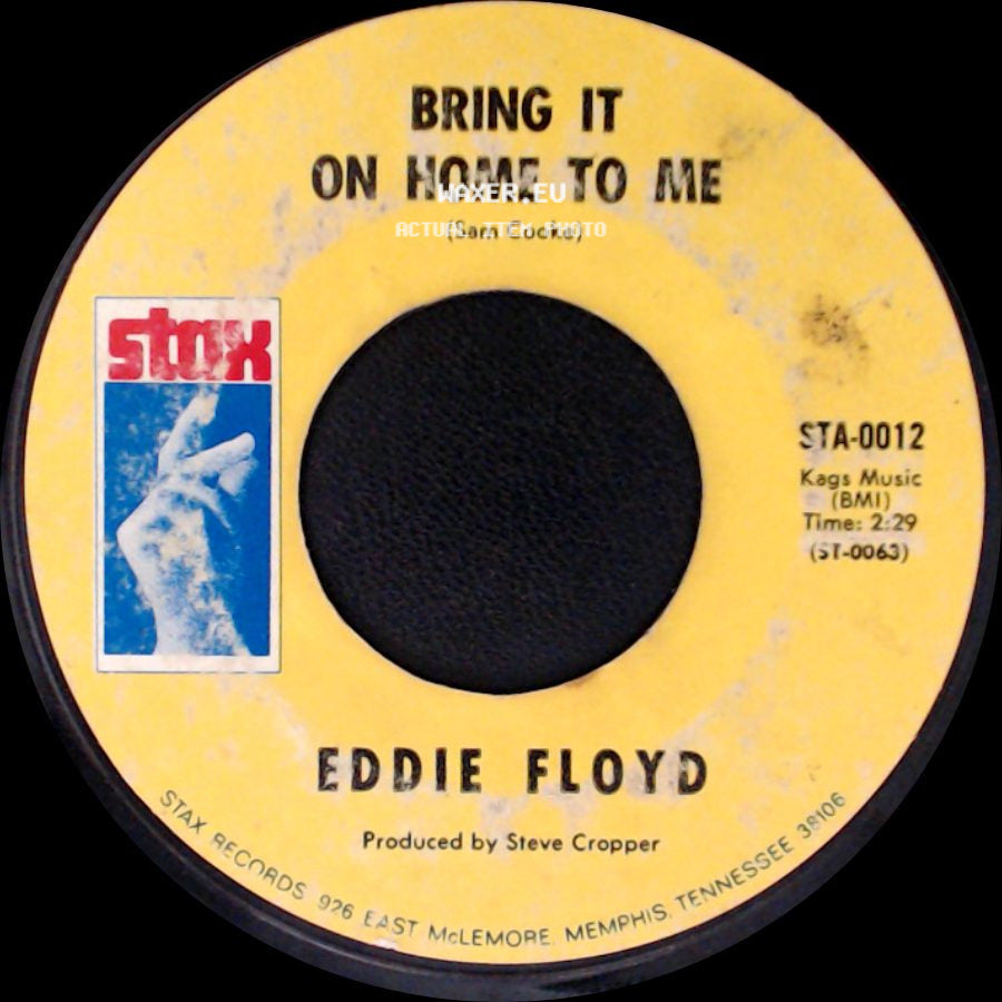 Eddie Floyd - Bring It On Home To Me / Sweet Things You Do side A