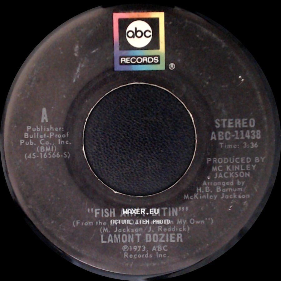 Lamont Dozier - Breaking Out All Over / Fish Ain't Bitin' side B