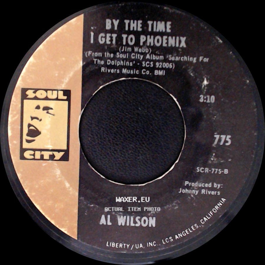 Al Wilson - Lodi / By The Time I Get To Phoenix side B