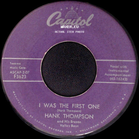 Hank Thompson And His Brazos Valley Boys - I Was The First One / Rockin' In The Congo side A