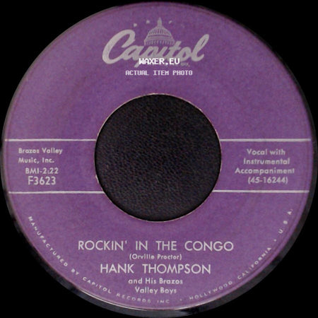 Hank Thompson And His Brazos Valley Boys - I Was The First One / Rockin' In The Congo side B