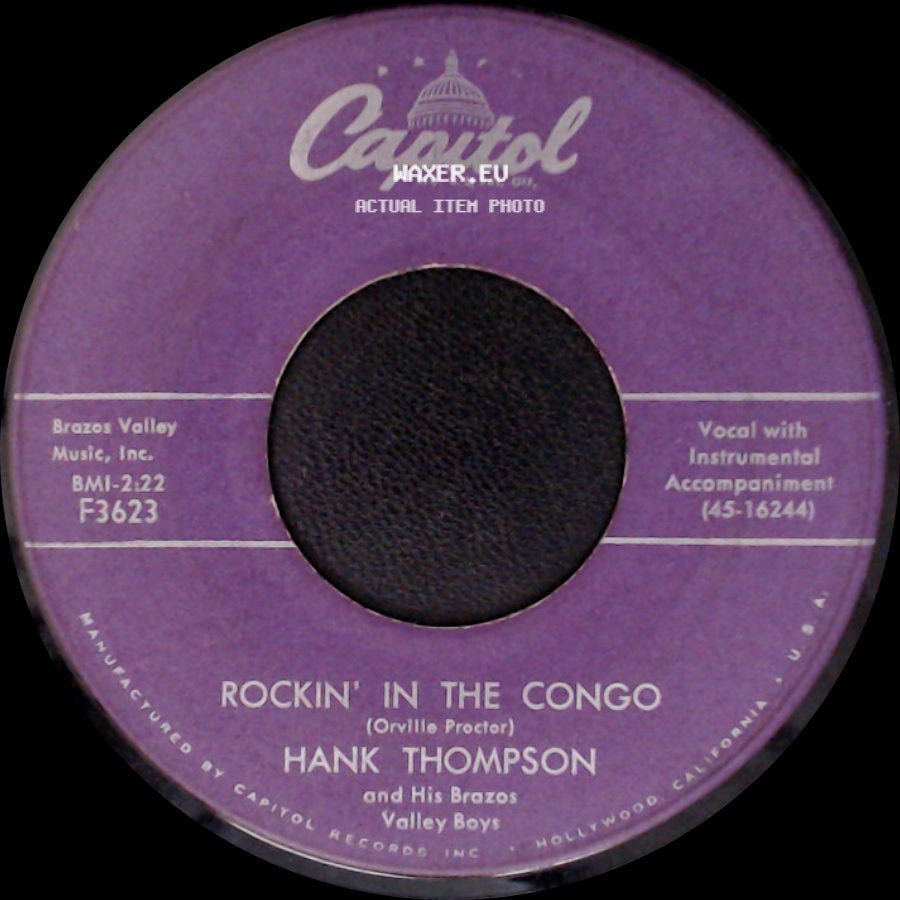 Hank Thompson And His Brazos Valley Boys - I Was The First One / Rockin' In The Congo side B