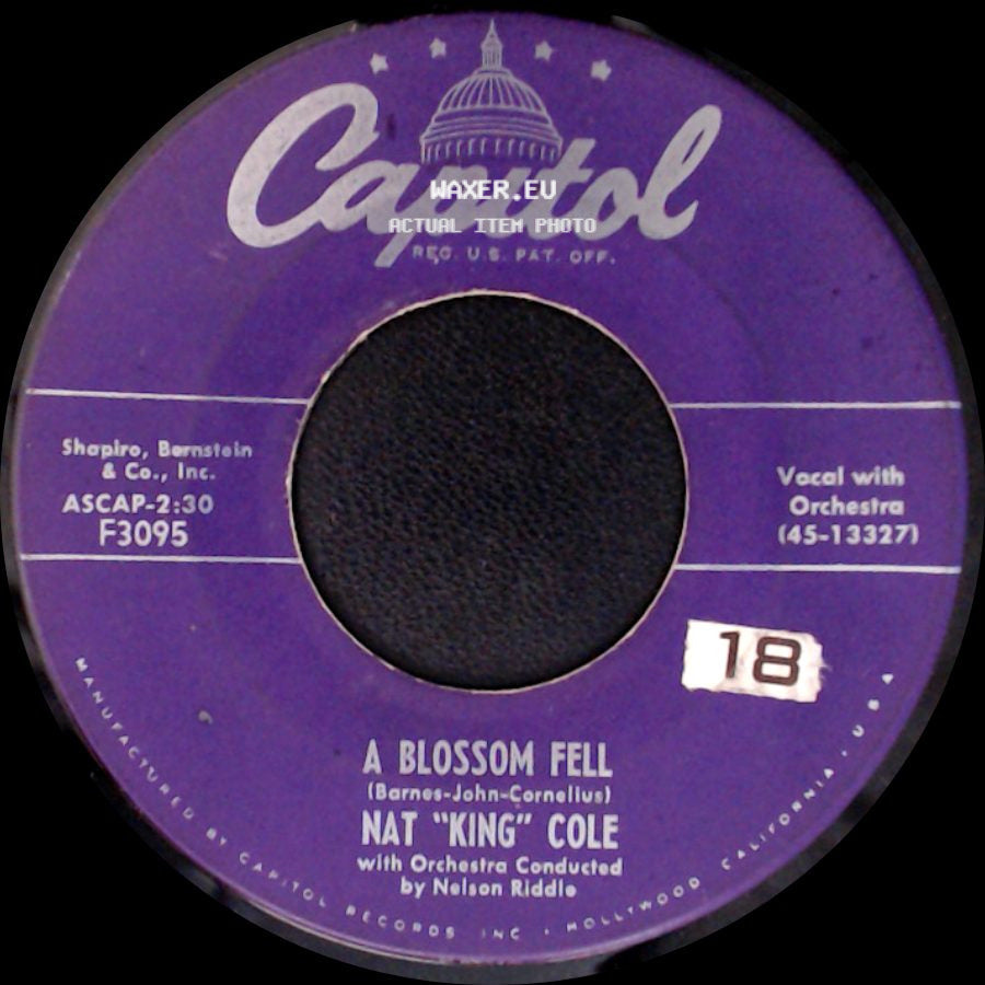 Nat "King" Cole / Nat "King" Cole And The Four Knights - A Blossom Fell / If I May side A
