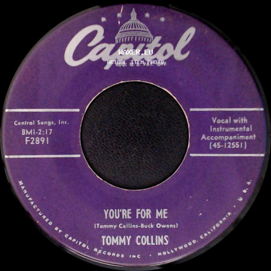 Tommy Collins - Whatcha Gonna Do Now / You're For Me side B