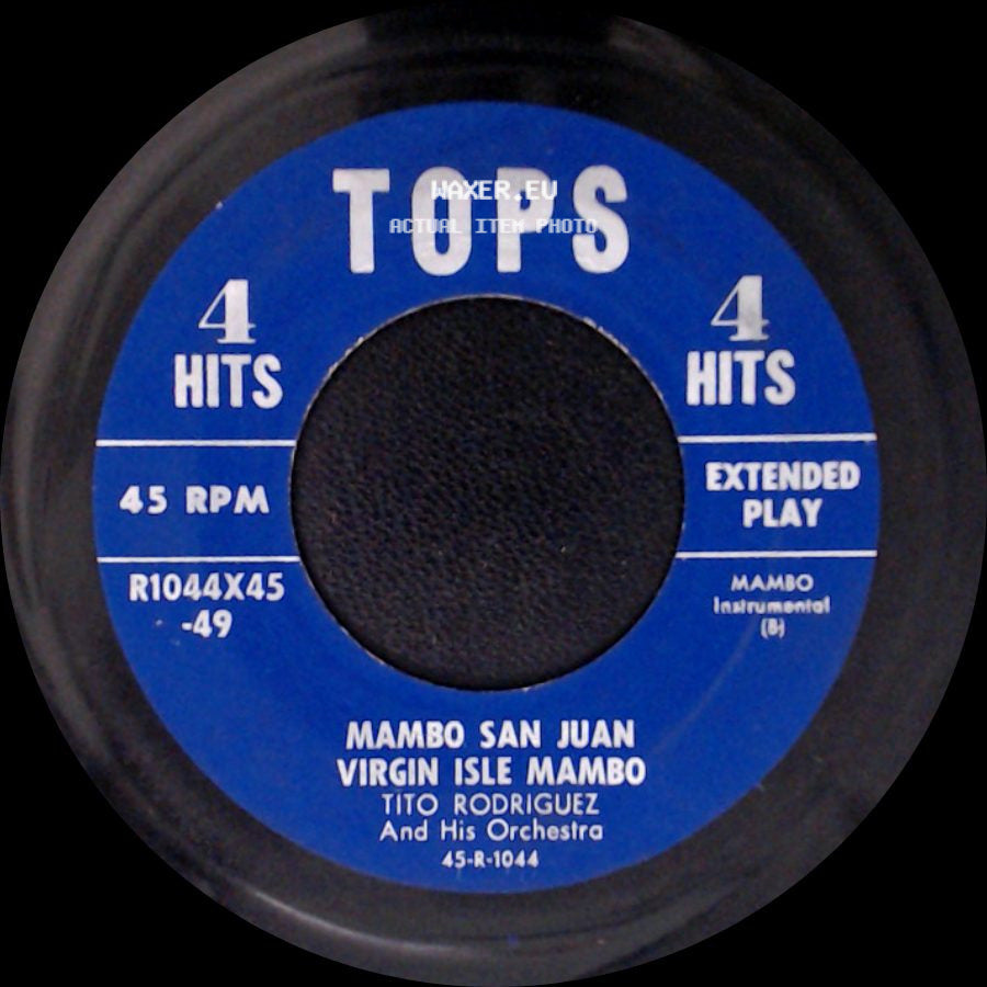 Miguelito Valdes And His Orchestra / Tito Rodriguez And His Orchestra - Mambo No. 2 Palladium Mambo / Mambo San Juan / Virgin Isle Mambo side B