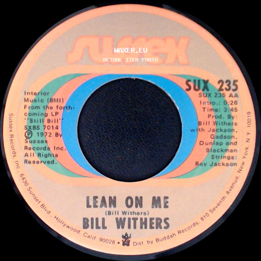 Bill Withers - Lean On Me / Better Off Dead side A