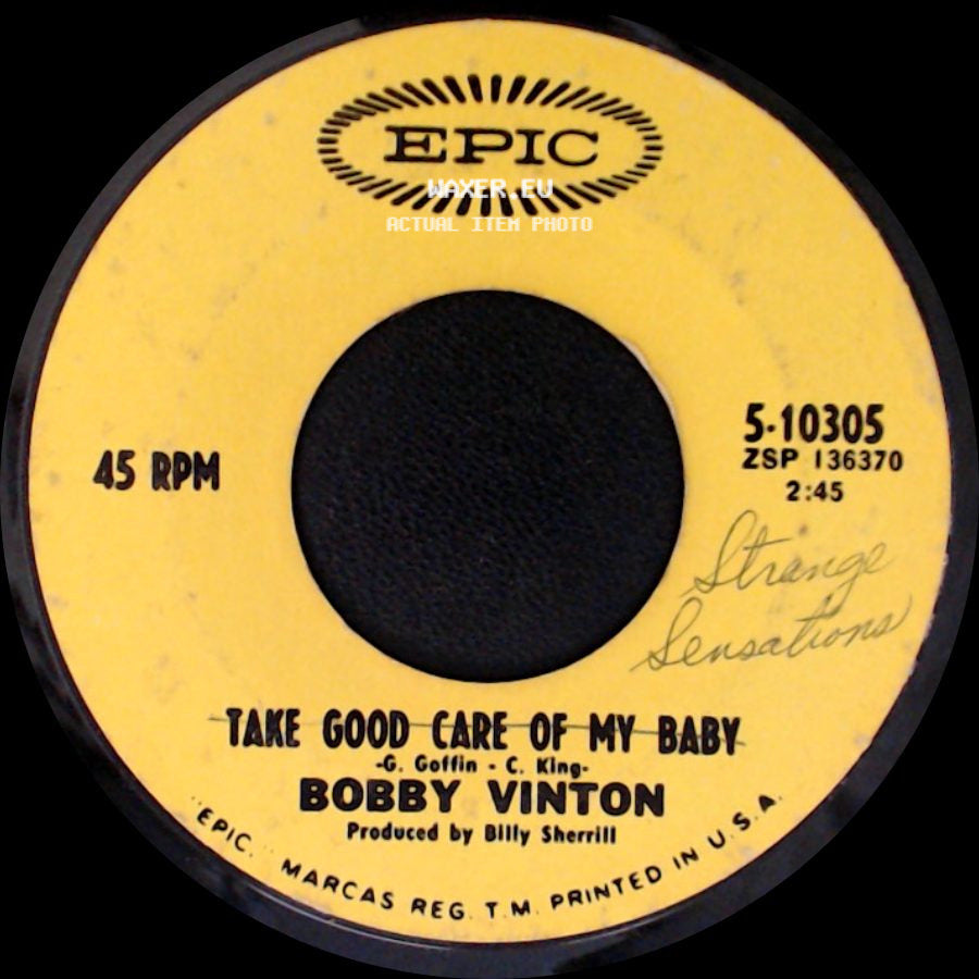 Bobby Vinton - Take Good Care Of My Baby / Strange Sensations side A