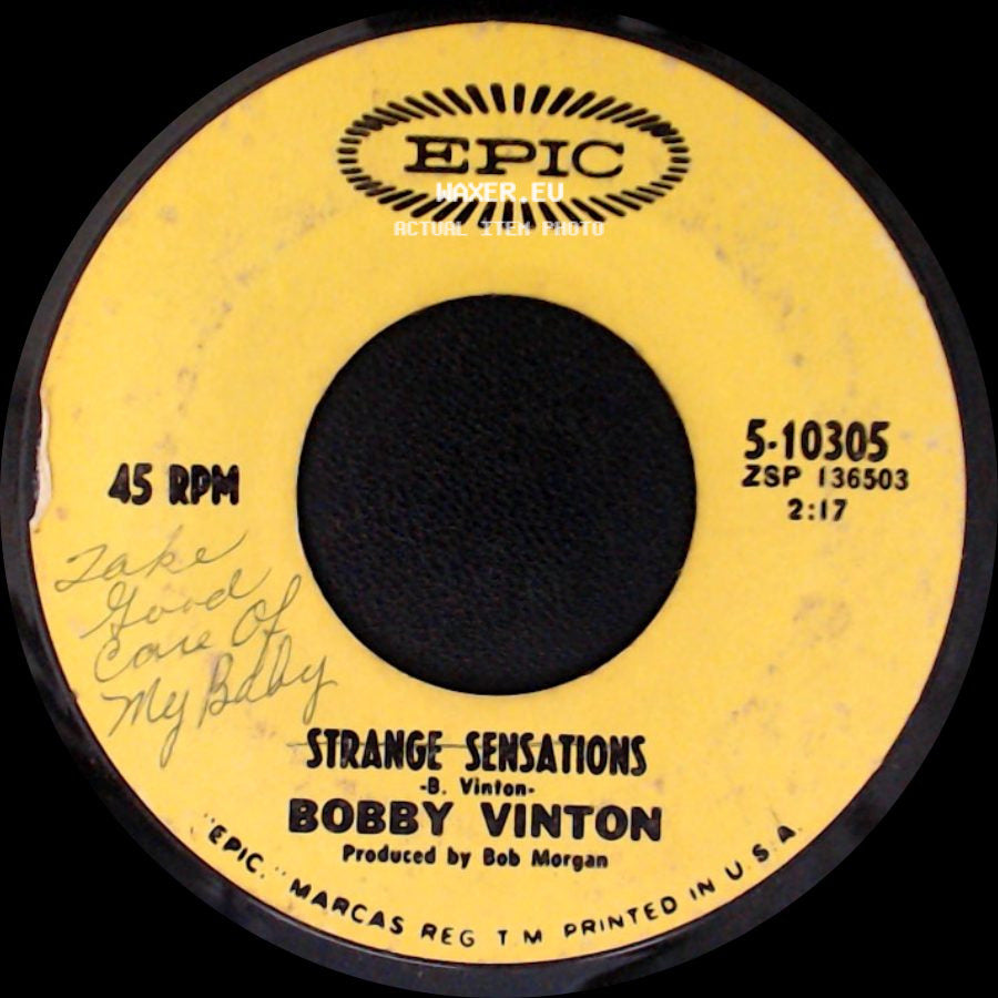 Bobby Vinton - Take Good Care Of My Baby / Strange Sensations side B