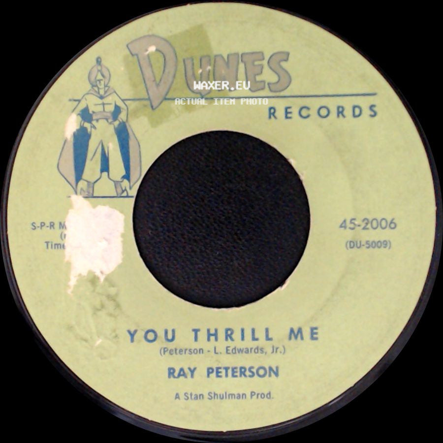 Ray Peterson - You Thrill Me / Missing You side A