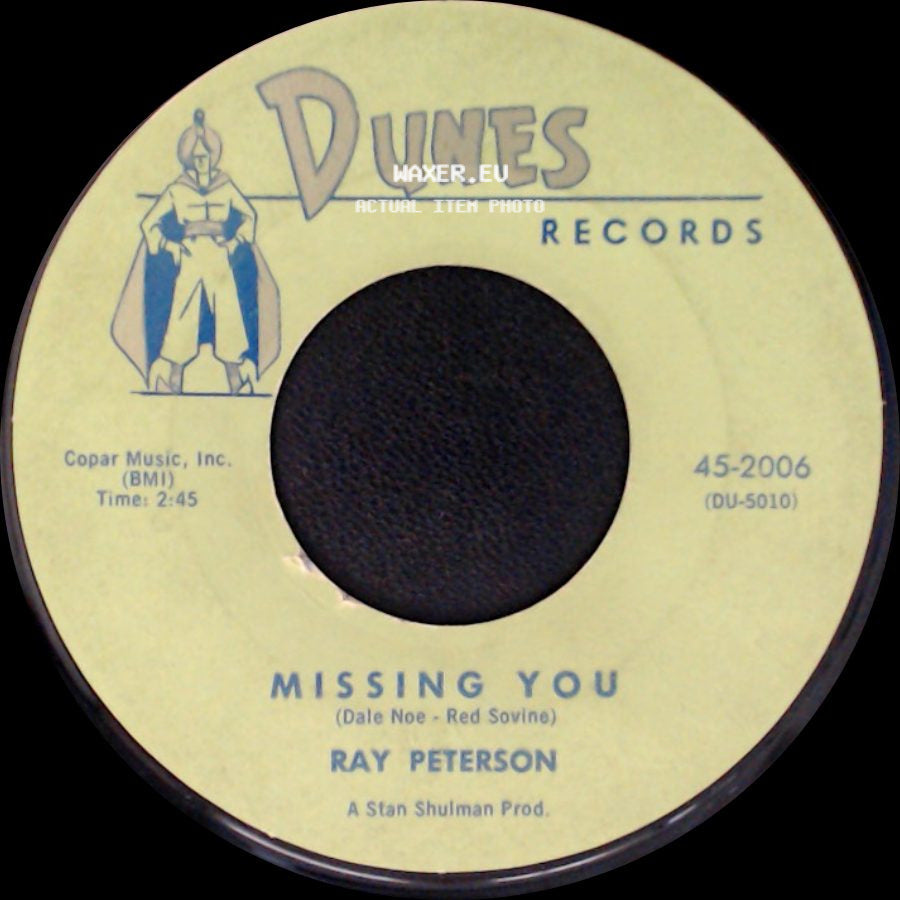 Ray Peterson - You Thrill Me / Missing You side B
