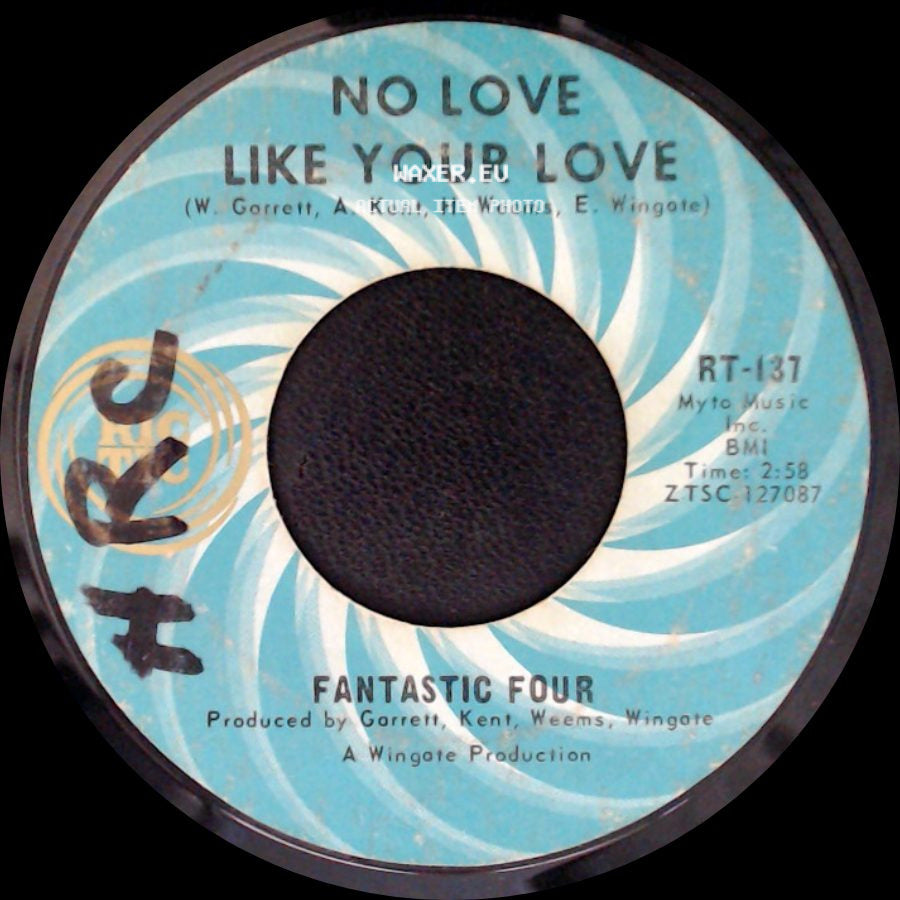 Fantastic Four - No Love Like Your Love / Man In Love side A