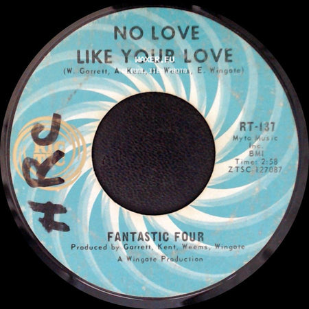 Fantastic Four - No Love Like Your Love / Man In Love side A