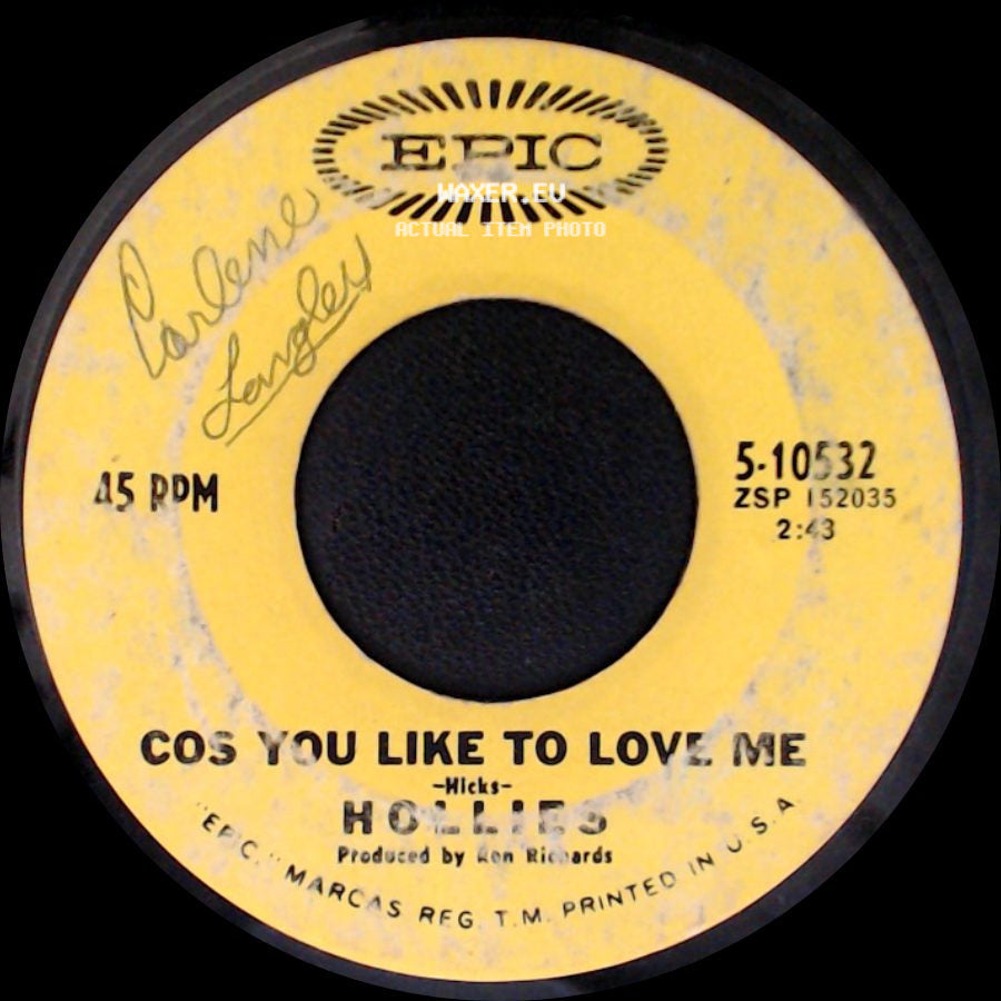 Hollies - Cos You Like To Love Me / He Ain't Heavy, He's My Brother side A