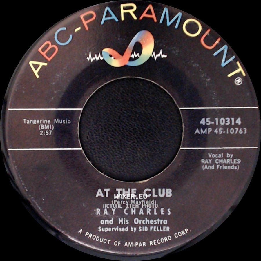 Ray Charles And His Orchestra - At The Club / Hide 'nor Hair side A