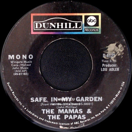 The Mamas & The Papas - Too Late / Safe In My Garden side B
