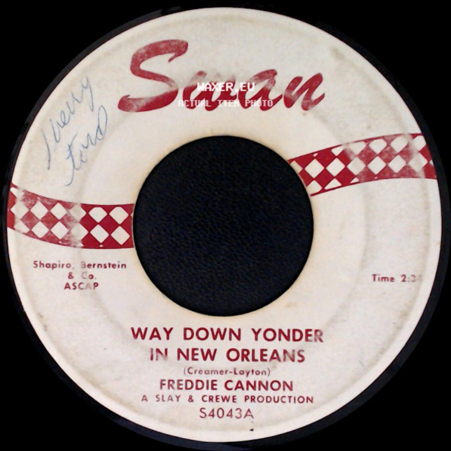 Freddie Cannon - Fractured / Way Down Yonder In New Orleans side B