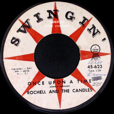 Rochell And The Candles - Once Upon A Time / When My Baby Is Gone side A