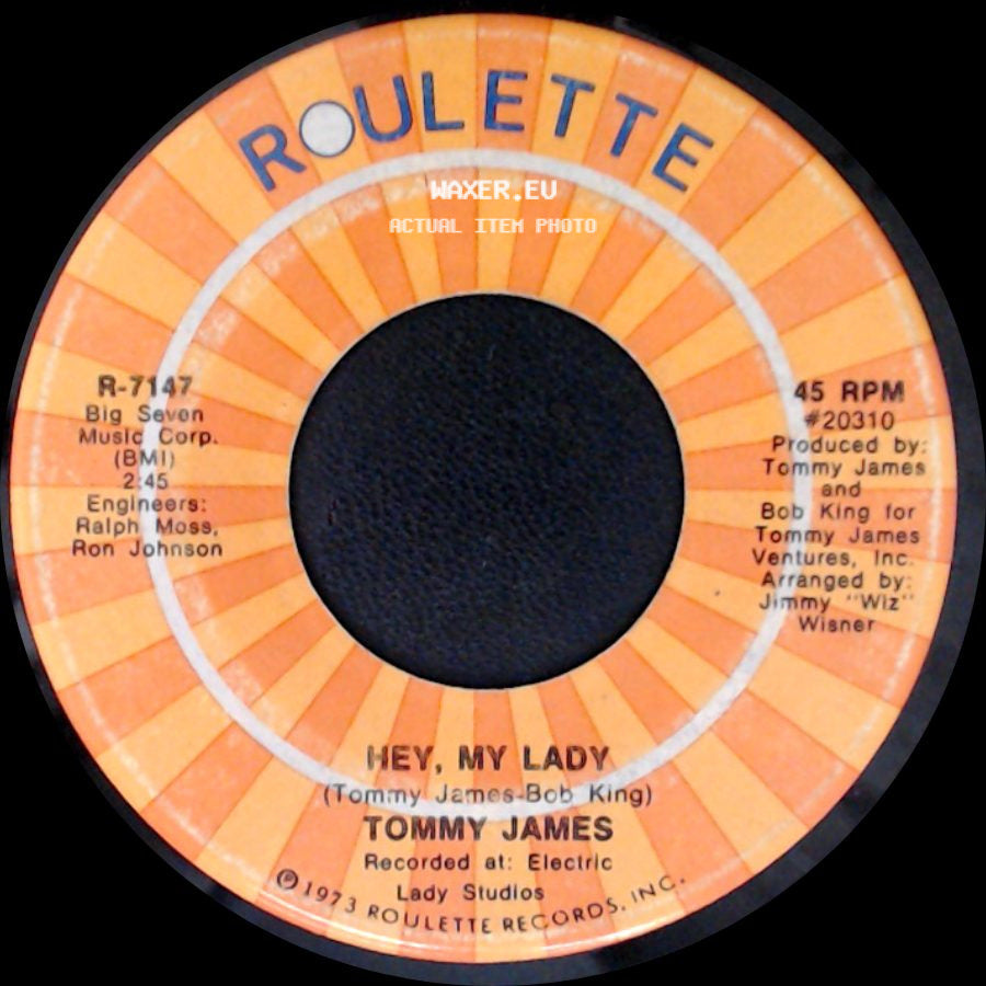 Tommy James - Calico / Hey, My Lady side B