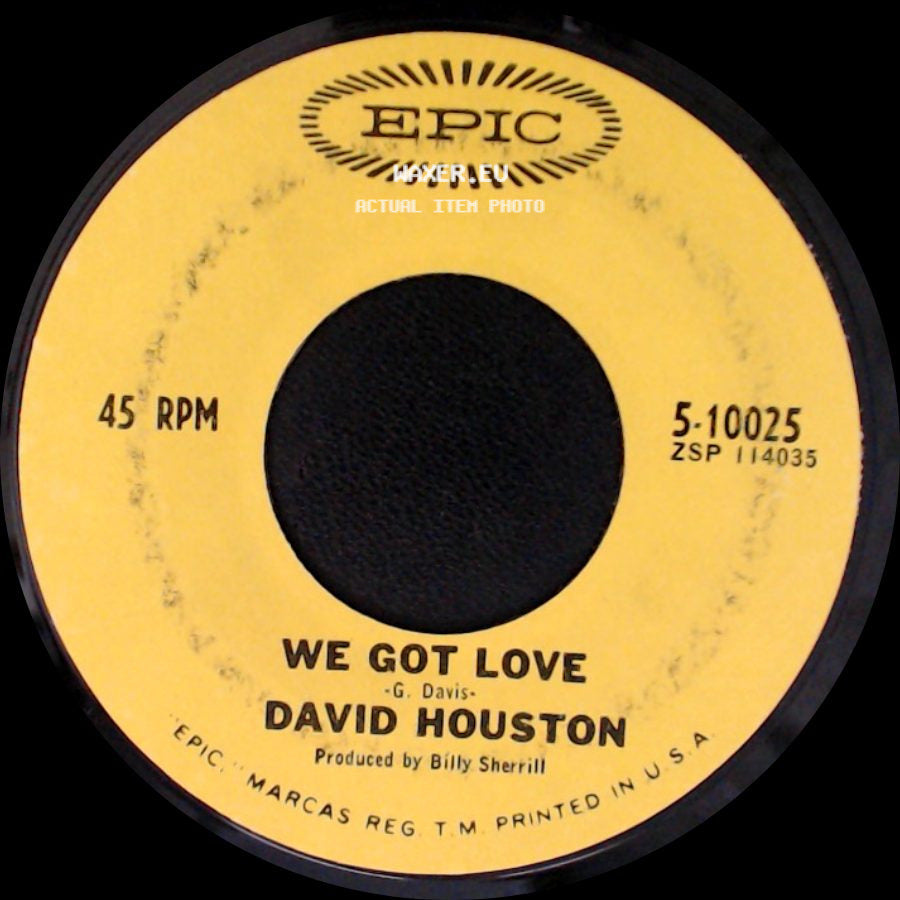 David Houston - We Got Love / Almost Persuaded side A