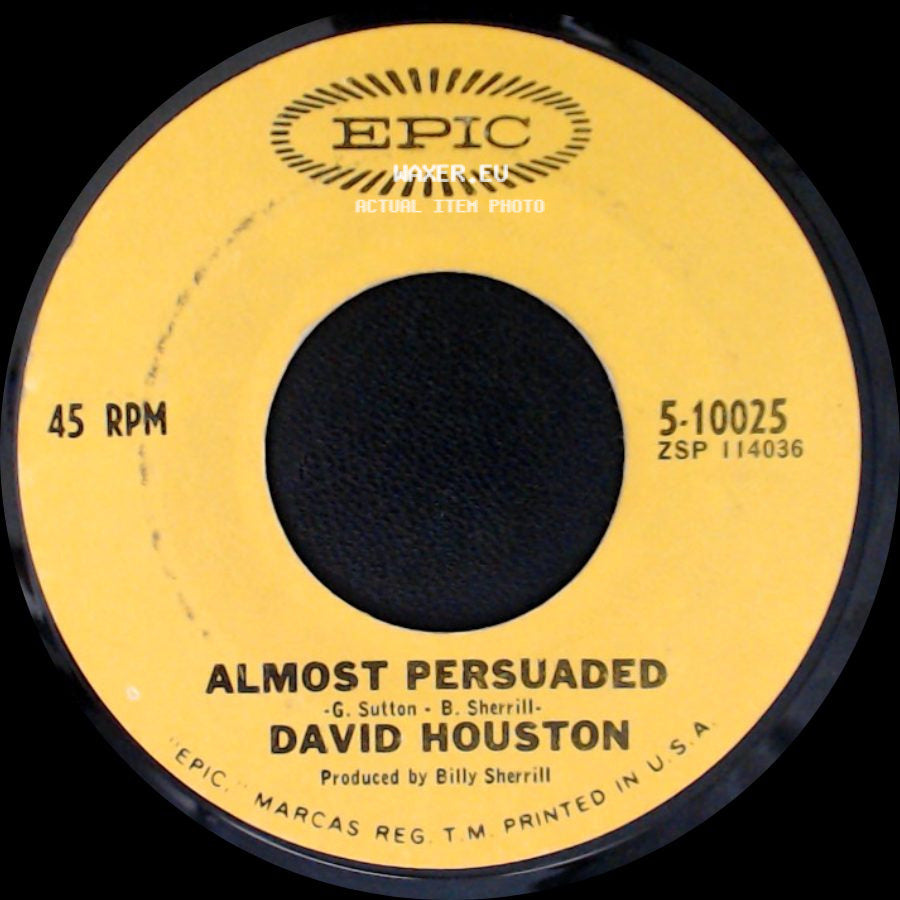 David Houston - We Got Love / Almost Persuaded side B