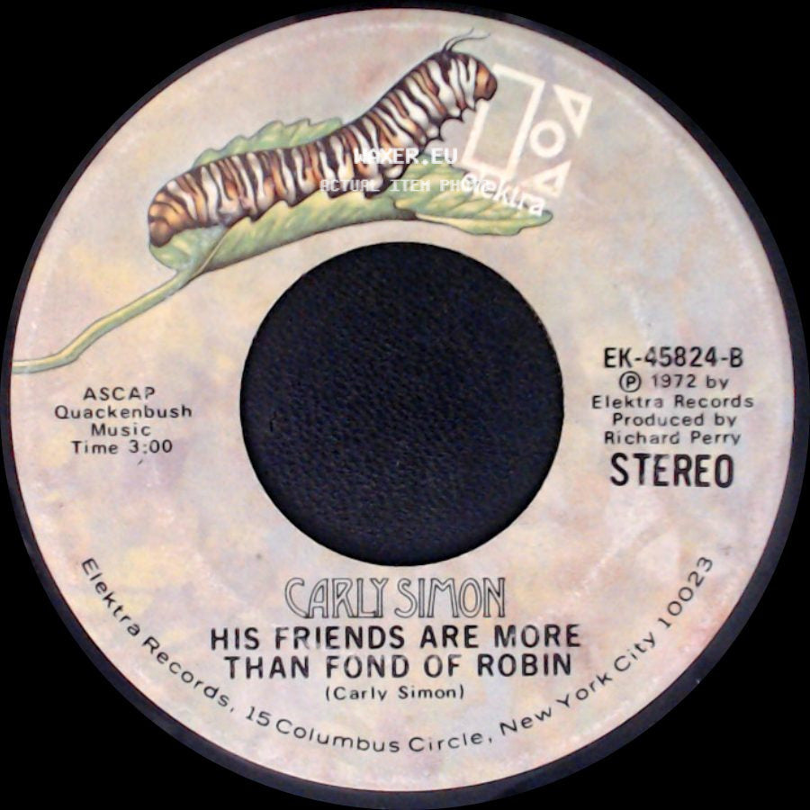 Carly Simon - His Friends Are More Than Fond Of Robin / You're So Vain side A