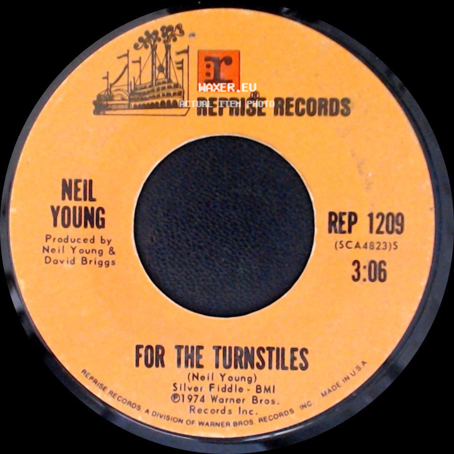Neil Young - For The Turnstiles / Walk On side A