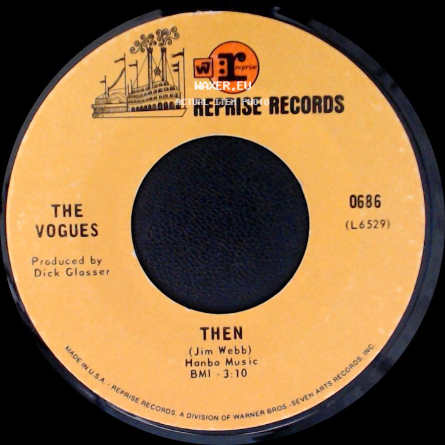 The Vogues - Turn Around, Look At Me / Then side B
