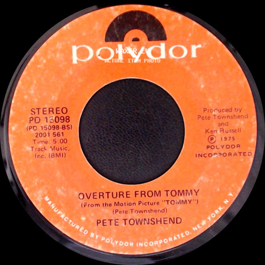 Pete Townshend / Roger Daltrey And Chorus - Overture From Tommy / Listening To You/See Me, Feel Me side A