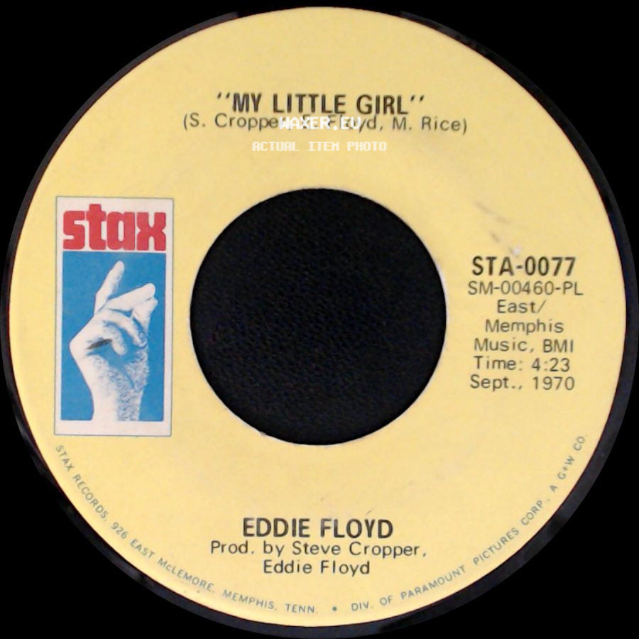 Eddie Floyd - My Little Girl / The Best Years Of My Life side A