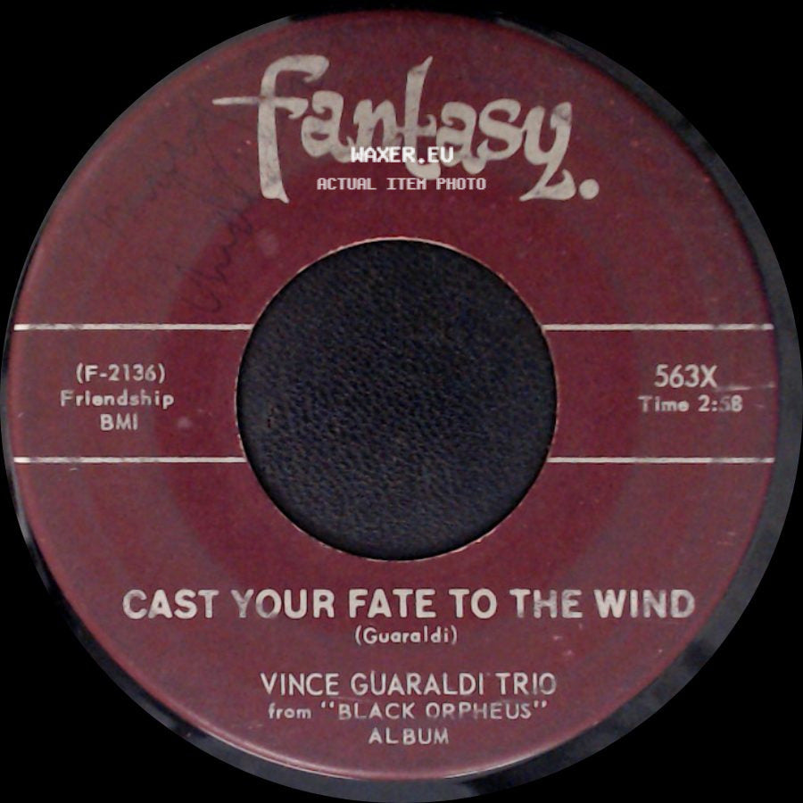 Vince Guaraldi Trio - Samba De Orpheus / Cast Your Fate To The Wind side B