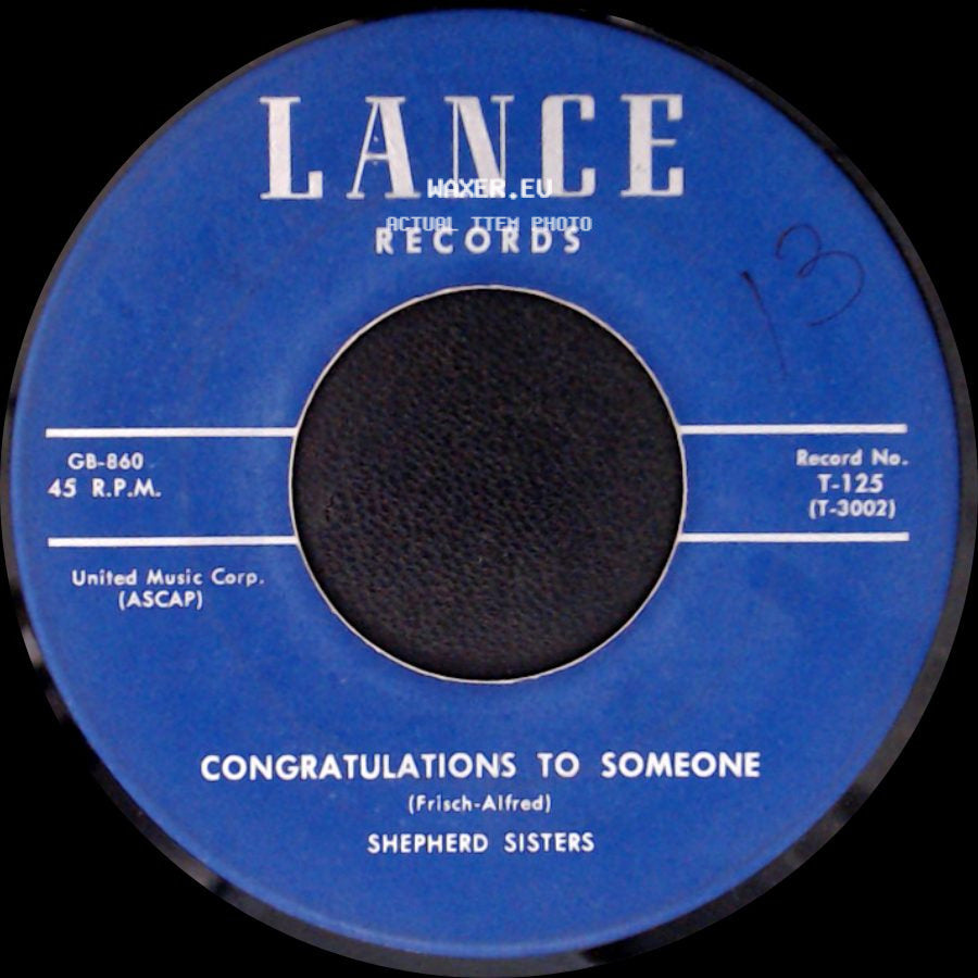Shepherd Sisters - Congratulations To Someone / Alone (Why Must I Be Alone) side A