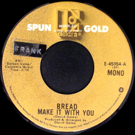 Bread - Make It With You / It Don't Matter To Me side A